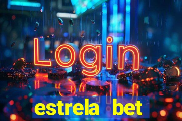 estrela bet download app